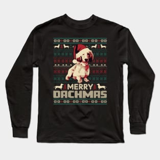 Cute Dachshund Merry Dachmas Ugly Sweater Long Sleeve T-Shirt